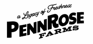 A LEGACY OF FRESHNESS PENNROSE FARMS logo