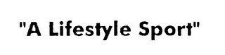 "A LIFESTYLE SPORT" logo