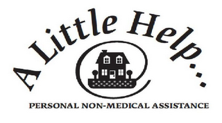 A LITTLE HELP....PERSONAL NON-MEDICAL ASSISTANCE logo