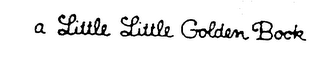 A LITTLE LITTLE GOLDEN BOOK logo
