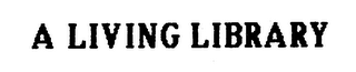 A LIVING LIBRARY logo