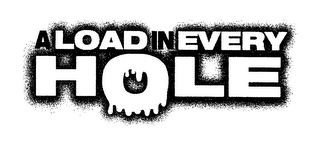 A LOAD IN EVERY HOLE logo
