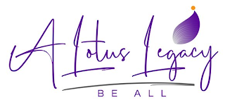 A LOTUS LEGACY BE ALL logo