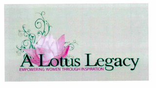A LOTUS LEGACY EMPOWERING WOMEN THROUGH INSPIRATION logo