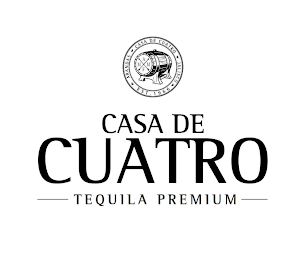 A M M F CASA DE CUATRO JALISCO ARANDAS EST. 1966 CASA DE CUATRO TEQUILA PREMIUM logo