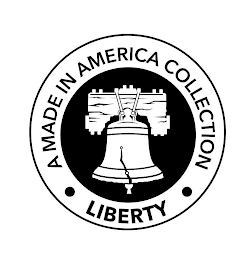 A MADE IN AMERICA COLLECTION · LIBERTY · logo