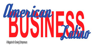 A MAGAZINE FOR GROWING ENTREPRENEURS AMERICAN BUSINESS LATINO logo