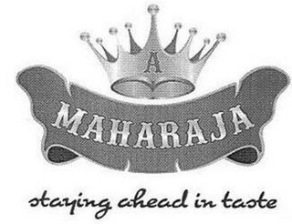 A MAHARAJA STAYING AHEAD IN TASTE logo