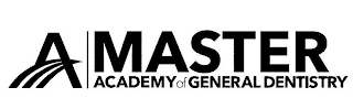 A MASTER ACADEMY OF GENERAL DENTISTRY logo