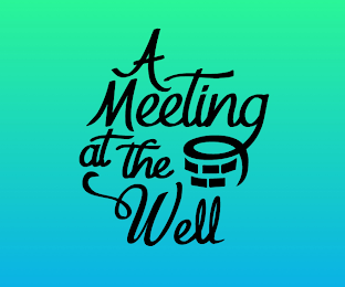 A MEETING AT THE WELL logo