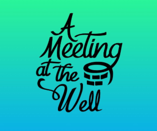 A MEETING AT THE WELL logo