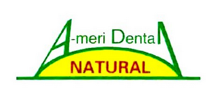 A-MERI DENTAL NATURAL logo
