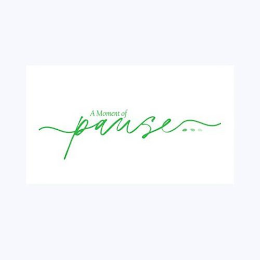 A MOMENT OF PAUSE... logo