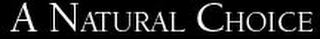A NATURAL CHOICE logo