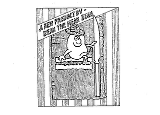A NEW PRODUCT BY-DEAN THE MEAN BEAN logo