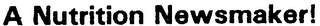 A NUTRITION NEWSMAKER! logo