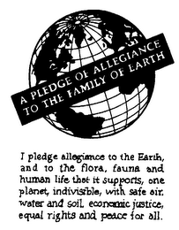 A PLEDGE OF ALLEGIANCE TO THE FAMILY OF EARTH logo