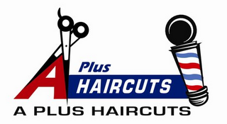A PLUS HAIRCUTS A PLUS HAIRCUTS logo