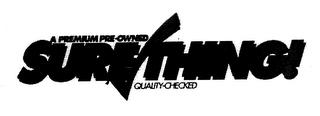 A PREMIUM PRE-OWNED SURE THING! QUALITY-CHECKED logo