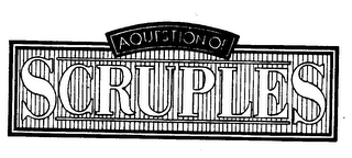 A QUESTION OF SCRUPLES logo