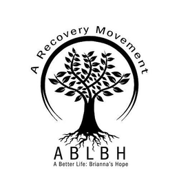 A RECOVERY MOVEMENT ABLBH A BETTER LIFE: BRIANNA'S HOPE logo