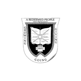 A REDEEMED PEOPLE UNION BAPTIST CHURCH GROWING GOING GIVING FOR CHRIST logo