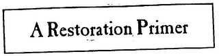 A RESTORATION PRIMER logo