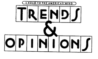 A ROAD TO THE AMERICAN MIND TRENDS & OPINIONS logo