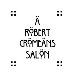 A ROBERT CROMEANS SALON logo