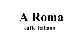 A ROMA CAFFE ITALIANO logo