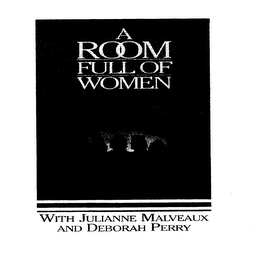 A ROOM FULL OF WOMEN WITH JULIANNE MALVEAUX AND DEBORAH PERRY logo