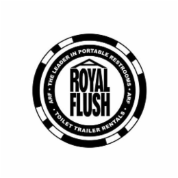 A ROYAL FLUSH ∙ ARF ∙ THE LEADER IN PORTABLE RESTROOMS ∙ ARF ∙ TOILET TRAILER RENTALS logo