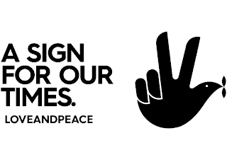 A SIGN FOR OUR TIMES. LOVE AND PEACE logo