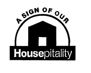 A SIGN OF OUR HOUSEPITALITY logo