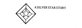 A SILVER STAR STORY logo