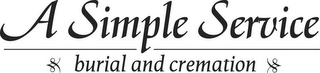 A SIMPLE SERVICE BURIAL AND CREMATION logo