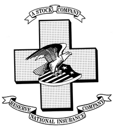 A STOCK COMPANY RESERVE NATIONAL INSURANCE COMPANY logo