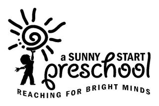 A SUNNY START PRESCHOOL REACHING FOR BRIGHT MINDS logo