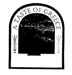 A TASTE OF GREECE