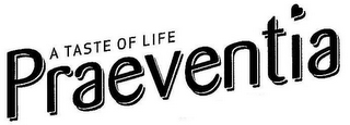 A TASTE OF LIFE PRAEVENTIA logo