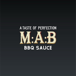 A TASTE OF PERFECTION M:A:B BBQ SAUCE logo