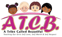 A T.C.B. A TRIBE CALLED BEAUTIFUL TEACHING OUR GIRLS SELF LOVE, SELF WORTH & SELF RESPECT logo