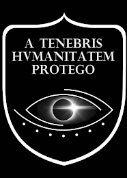 A TENEBRIS HVMANITATEM PROTEGO logo
