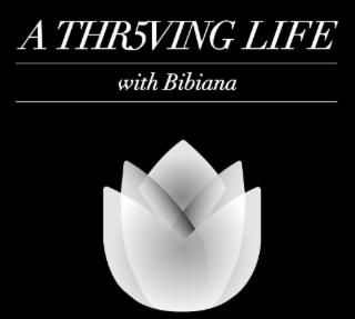 A THR5VING LIFE WITH BIBIANA logo