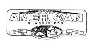 A THRIFTY NICKEL WANT ADS PUBLICATION AMERICAN CLASSIFIEDS E PLURBUS UNUM logo