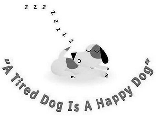 A TIRED DOG IS A HAPPY DOG logo
