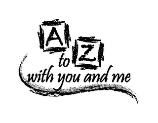 A TO Z WITH YOU AND ME logo