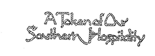 A TOKEN OF OUR SOUTHERN HOSPITALITY logo