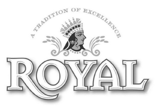 A TRADITION OF EXCELLENCE ROYAL logo
