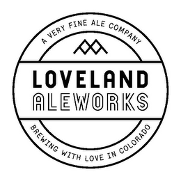 A VERY FINE ALE COMPANY LOVELAND ALEWORKS BREWING WITH LOVE IN COLORADO logo